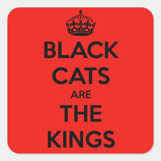 Zwarte katten zijn koning vierkante sticker (Voorkant)