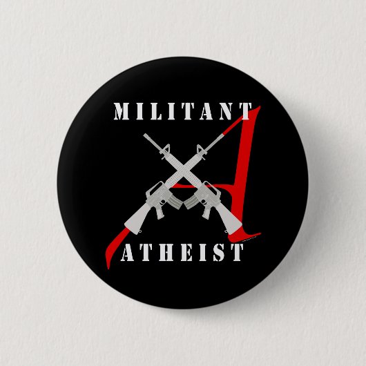 zwarte knop Militant Atheïst Ronde Button 5,7 Cm (Voorkant)
