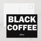 Zwarte koffie alstublieft briefkaart (Voorkant / Achterkant)