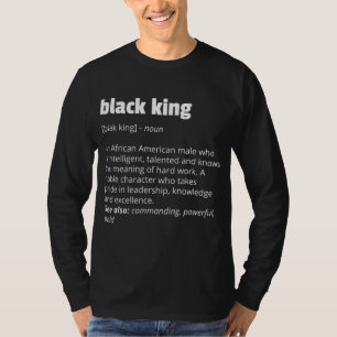 Zwarte koning Definitie Afrikaanse gedenkmaand T-shirt