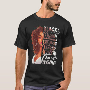 Zwarte koningin het krachtigste stuk gamegeschiede t-shirt