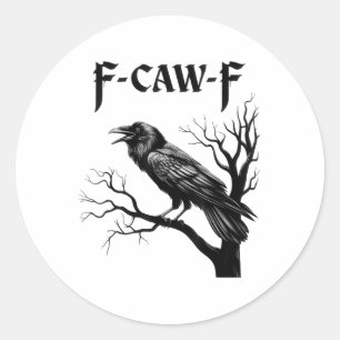 Zwarte kraai, F-caw-f Zwarte vogel Ronde Sticker