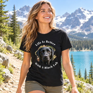 Zwarte Lab Foto Leven Is Beter vrouwen T-shirt