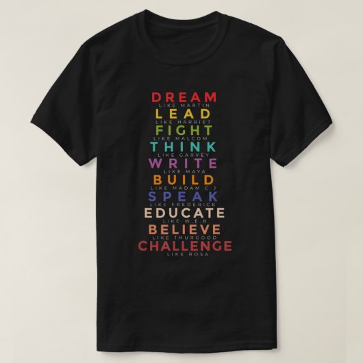 Zwarte Leader Dream als Martin Teach Black History T-shirt (Design voorkant)
