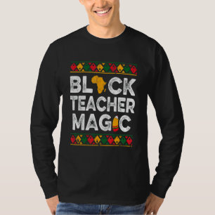 Zwarte-leraar Magic African Melanin Black History T-shirt