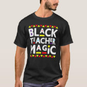 Zwarte-leraar Magic Black geschiedenismaand 2023 A T-shirt (Voorkant)