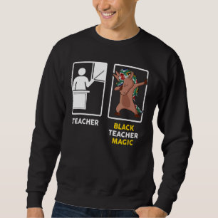 Zwarte leraar Magic Dabbing Melanin Unicorn Black Trui