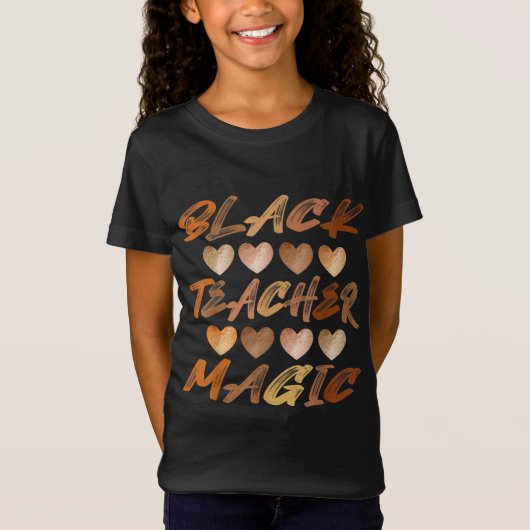 Zwarte leraar Magic Melanin Harten Zwarte Geschied T-shirt (Voorkant)