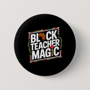 Zwarte Leraar Magie Afro Zwarte Geschiedenis Maand Ronde Button 5,7 Cm