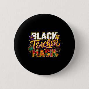 Zwarte Leraar Magie Zwarte Geschiedenis Maand Lera Ronde Button 5,7 Cm