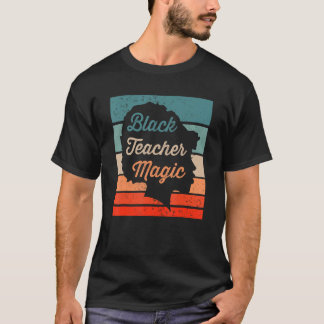 Zwarte Leraar Magische Leraar Mannen Vrouwen Zwart T-shirt