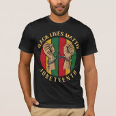 Zwarte Levens Tellen | Juneteenth | Zwarte Geschie T-shirt (Voorkant)
