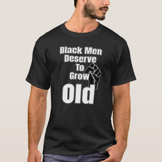Zwarte Mannen verdienen de groei van de oude zwart T-shirt (Voorkant)