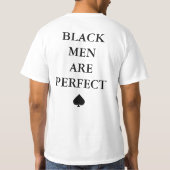 Zwarte Mannen zijn perfect T-SHIRT (Achterkant)