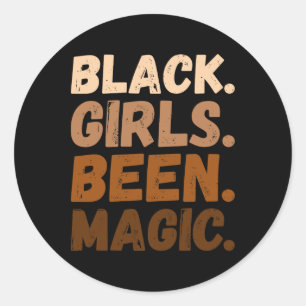 Zwarte Meisjes Hebben Magische Melanine Afro-Ameri Ronde Sticker