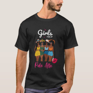 Zwarte Meisjes Trip Palo Alto Vakantie Matching Zw T-shirt
