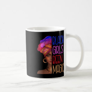 Zwarte meisjes zijn een Magic African American Que Koffiemok