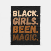 Zwarte meisjes zijn magisch melanine in Afro-Ameri Fleece Deken (Voorkant)