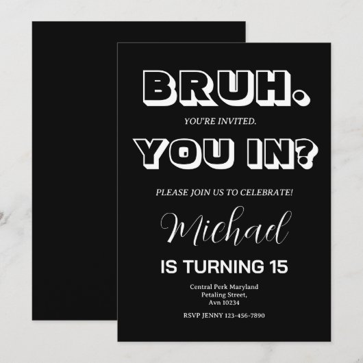 Zwarte monochromatische bruh verjaardagsuitnodigin kaart (Voorkant / Achterkant)