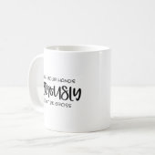 Zwarte quote over "Serieus" Koffiemok (Voorkant links)