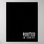 Zwarte Rooted Christelijke geloof citaat Poster (Voorkant)