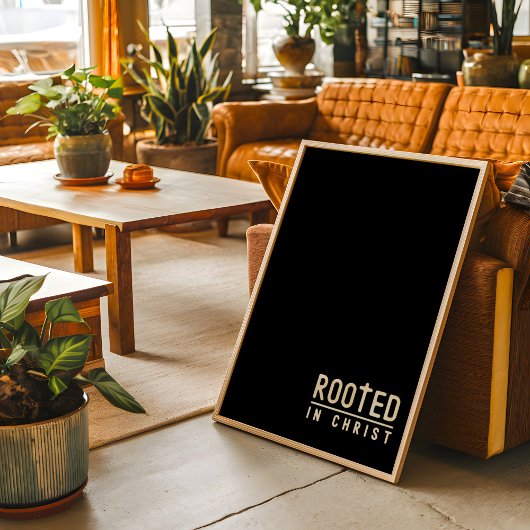 Zwarte Rooted Christelijke geloof citaat Poster