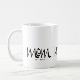 Zwarte Schrift Opgerichte Moeder T-Shirt Koffiemok
