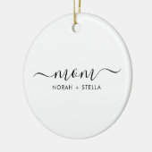 Zwarte Script Kinderen Namen Moeder Keramisch Ornament (Links)