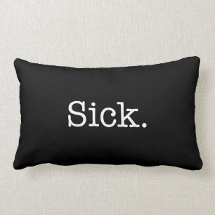 Zwarte Sick Slang Quote Kussen