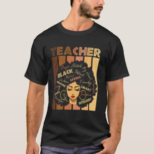 Zwarte Slimme Leraar Zwarte Geschiedenis Trots Afr T-shirt