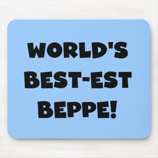 Zwarte Tekst Best-est Beppe T-shirts en geschenken Muismat (Voorkant)