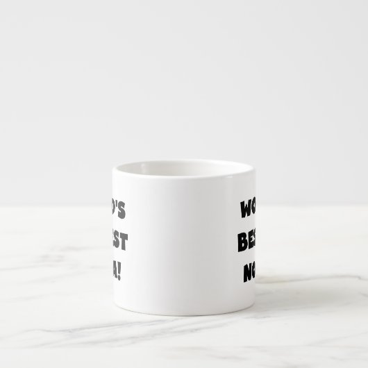 Zwarte tekst Beste Nonna T-shirts en cadeaus Espresso Kop (Voorkant)