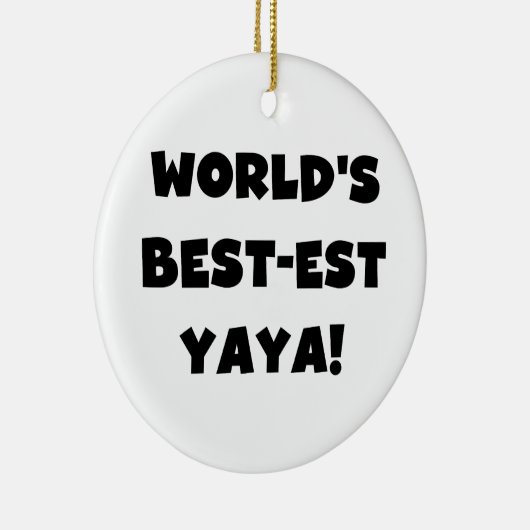 Zwarte tekst 's werelds beste Yaya geschenken Keramisch Ornament (Rechts)