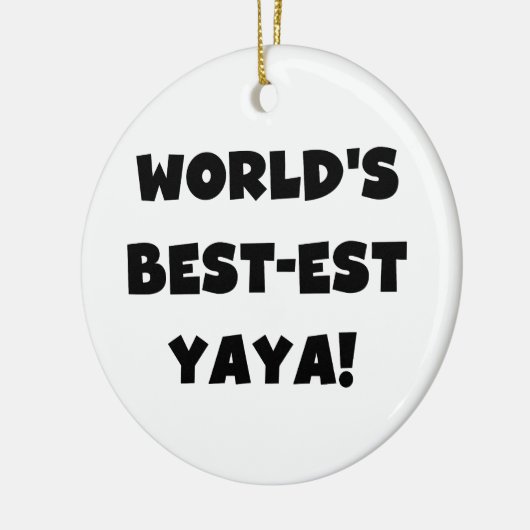 Zwarte tekst 's werelds beste Yaya geschenken Keramisch Ornament (Links)