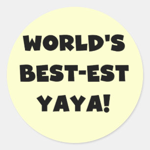 Zwarte tekst 's werelds beste Yaya geschenken Ronde Sticker