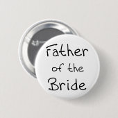 Zwarte tekst Vader van Bride Ronde Button 5,7 Cm (Voorkant /achterkant)