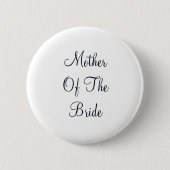 Zwarte tekstmoeder van de Bride Ronde Button 5,7 Cm (Voorkant)