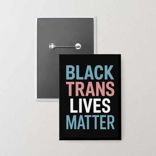 Zwarte Trans LGBTQ-ondersteuning Leven Maakt Uit T Button (Voorkant / Achterkant)