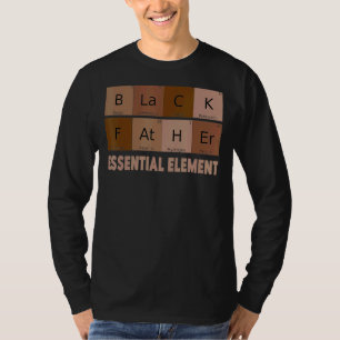 Zwarte Vader Het Essentieel Element Periodiek Tafe T-shirt