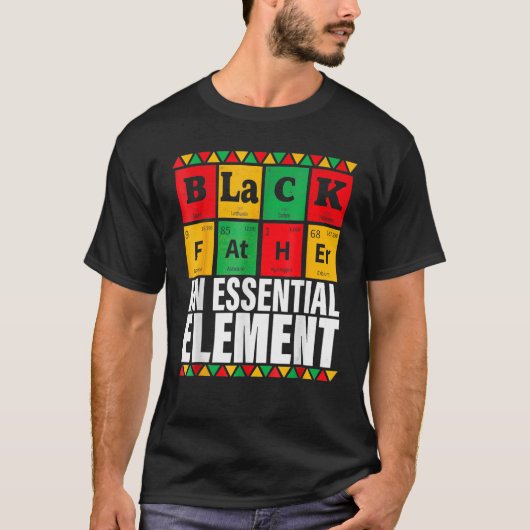 Zwarte Vader Het Essentiële Element Vader's Day D T-shirt (Voorkant)
