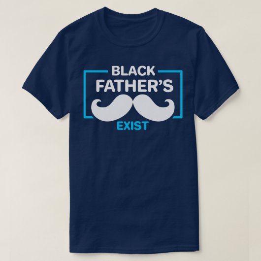 Zwarte vaders bestaan t-shirt (Design voorkant)