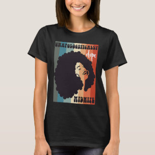 Zwarte verloskundige Melanin, verloskundige Afro H T-shirt