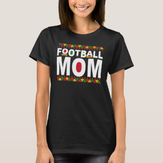 Zwarte Voetbal Moeder Team Afro-Amerikaanse Voetba T-shirt