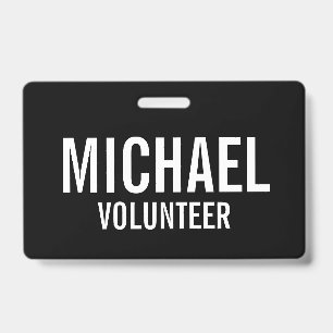 Zwarte Volunteer Badge met aangepaste naam
