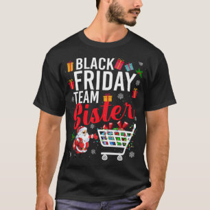 Zwarte vrijdagploeg Zuster Cute Kerstmis Shoping L T-shirt