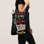 Zwarte vrijdagteam Mam Shoping Kerstmis Tote Bag (Dichtbij)