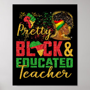 Zwarte Vrouw Afro Meisje Zwart en Opgeleide Te Poster