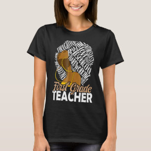 Zwarte vrouw Geschiedenis Maand eerste klas leraar T-shirt
