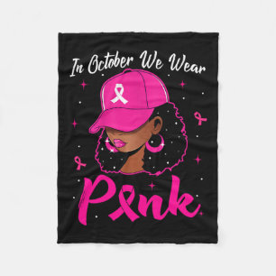 Zwarte vrouw in oktober Draag roze borstkanker Fleece Deken