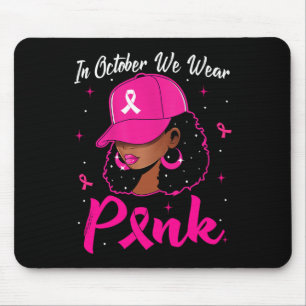 Zwarte vrouw in oktober Draag roze borstkanker Muismat
